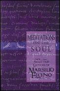 Meditations On The Soul Selected Letters