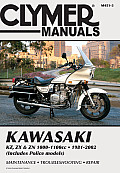Clymer Kawasaki Kz ZX & Zn 1000 1100cc 1981 2002 Includes Z1000 P Series Police Models
