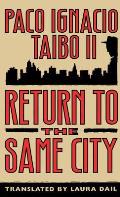 Return To The Same City 1st Edition Us