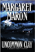 Uncommon Clay A Deborah Knott Mystery
