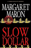 Slow Dollar