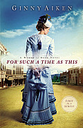 For Such a Time as This A Women of Hope Novel