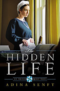 Hidden Life An Amish Quilt Novel