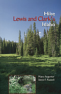Hike Lewis & Clarks Idaho