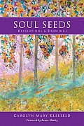 Soul Seeds: Revelations & Drawings