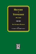 History of Tennessee Illustrated: The General History