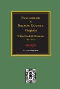 Lynchburg and Nelson County, Virginia Wills, Deeds, and Marriages, 1807-1831