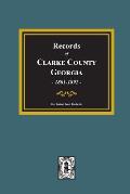 Records of Clarke County, Georgia, 1801-1819.