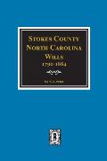 Stokes County, North Carolina Wills, 1790-1864.