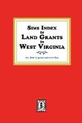 Sims Index to Land Grants in West Virginia
