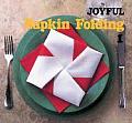 Joyful Napkin Folding Volume 1