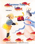 Japanese Fairy Tales Volume 4