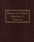 Racial & Ethnic Relations In America Volume 3