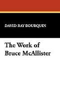 The Work of Bruce McAllister