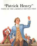 Patrick Henry Voice Of American Revolut
