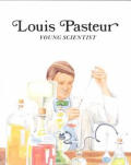 Louis Pasteur Young Scientist