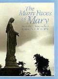 Many Faces Of Mary