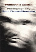 Within This Garden Ruth Thornes Thomsen