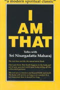 I Am That Talks with Sri Nisargadatta