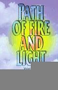 Path of Fire & Light Volume 2 A Practical Companion to Volume 1