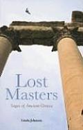 Lost Masters Sages Of Ancient Greece