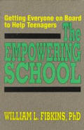 Empowering School Getting Everyone on Board to Help Teenagers