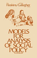 Models for Analysis of Social Policy: An Introduction