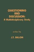 Questioning and Discussion: A Multidisciplinary Study