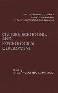 Culture, Schooling, and Psychological Development