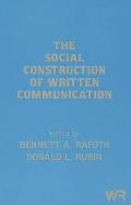 The Social Construction of Written Communication