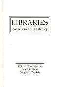 Libraries: Partners in Adult Literacy