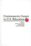 Contemporary Issues in U.S. Education