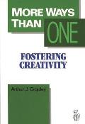 More Ways Than One: Fostering Creativity in the Classroom