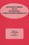 Depository Library Use of Technology: A Practitioner's Perspective