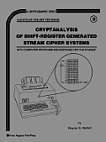 Cryptanalysis Of Shift Register Generated Stream Cipher Systems A Cryptographic Series 39