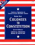 Colonies To Constitution Book 1 Critical