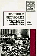 Invisible Networks Exploring The History