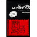 Witches & Historians Interpretations of Salem
