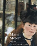 Manet Monet & The Gare Saint Lazare
