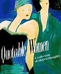 Quotable Women A Collection Of Shared