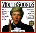 Mouthsounds How to Whistle Pop Click & Honk your Way to Social Success
