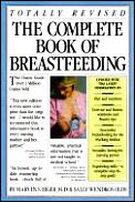 Complete Book Of Breastfeeding Revised