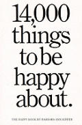 14000 Things To Be Happy About