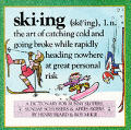Skiing A Skiers Dictionary