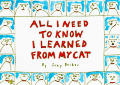 All I Need To Know I Learned From My Cat