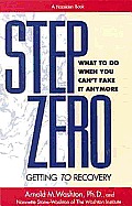 Step Zero Getting To Recovery