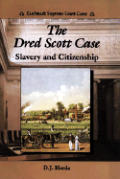 Dred Scott case slavery & citizenship