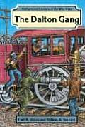 The Dalton Gang (Outlaws and Lawmen of the Wild West)