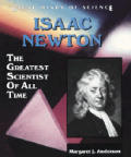 Isaac Newton The Greatest Scientist Of A