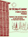 Air Drying of Lumber: A Guide to Industry Practices